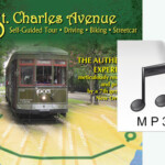 St. Charles Ave. Self-Guided Tour MP3