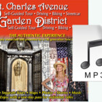 St. Charles Ave. & Garden District Self-Guided Tour MP3
