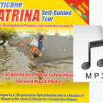 Katrina Self-Guided Tour MP3